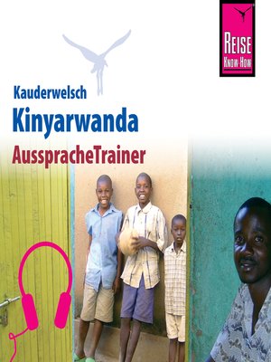 cover image of Reise Know-How Kauderwelsch AusspracheTrainer Kinyarwanda